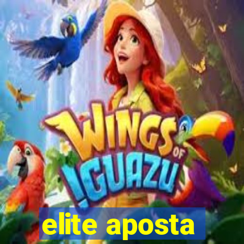 elite aposta